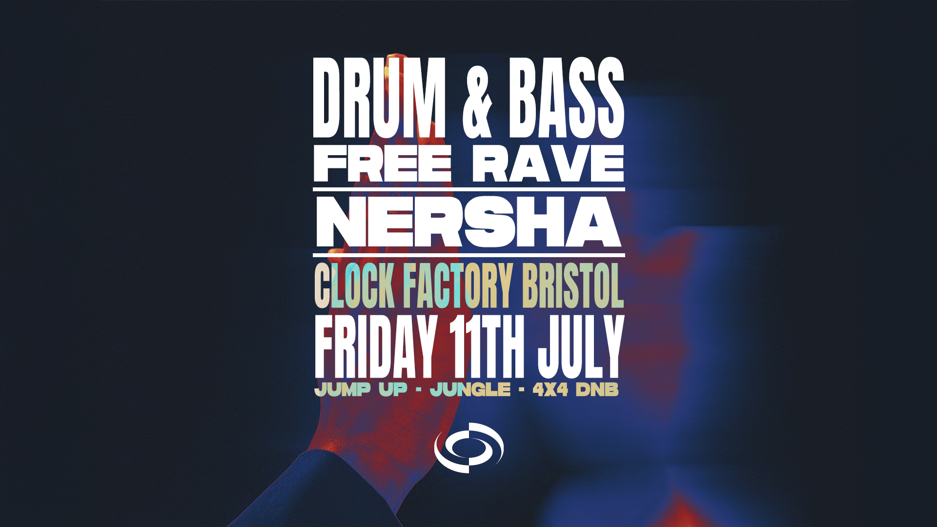 Clock Factory DNB Free Rave: Nersha [Bristol]