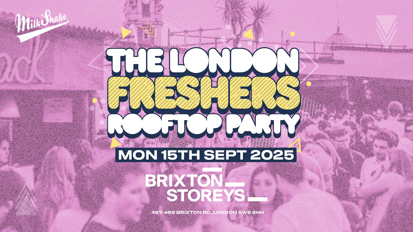 The London Freshers Rooftop Party 🌞🍹 UPGRADED VENUE FOR London Freshers Week 2025