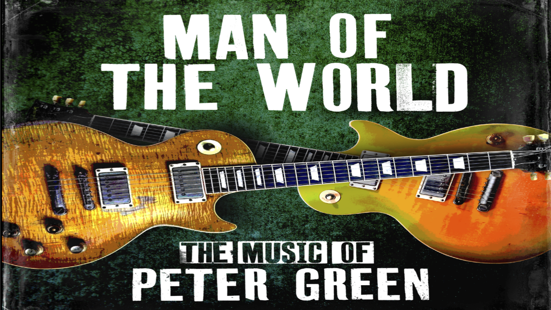 🎸 THIS THURSDAY! Man of the World: The Music of Peter Green