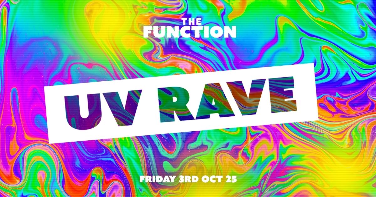 ✨UV Rave ✨- The Function – Canterbury
