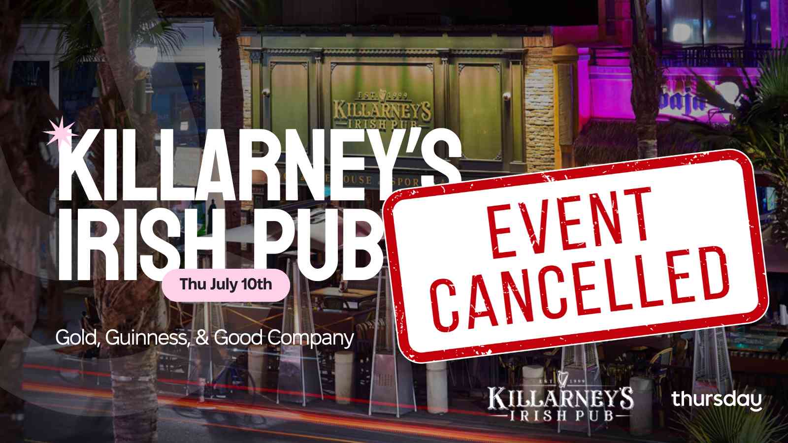Thursday | Killarney’s Irish Pub | Orange County
