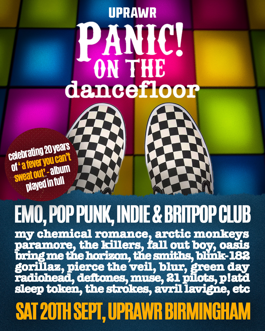 UPRAWR: Panic! on the Dancefloor (Final Release Tickets) Emo, Indie, Pop-Punk and Britpop Clubnight + 20 years of Panic! at the Disco AFYCSO
