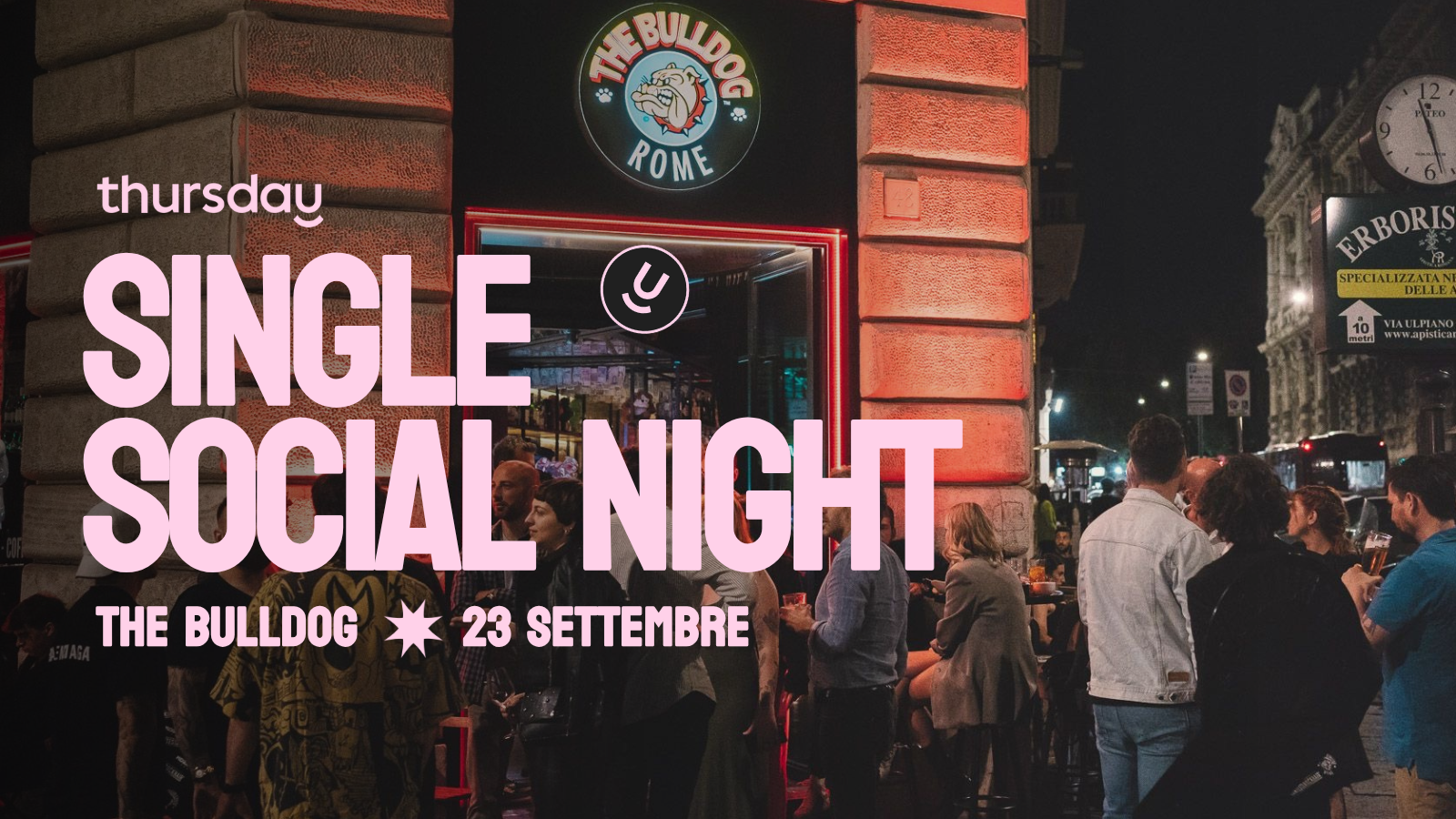 Tuesday | 27+ Single Social Night @ The Bulldog | Rome