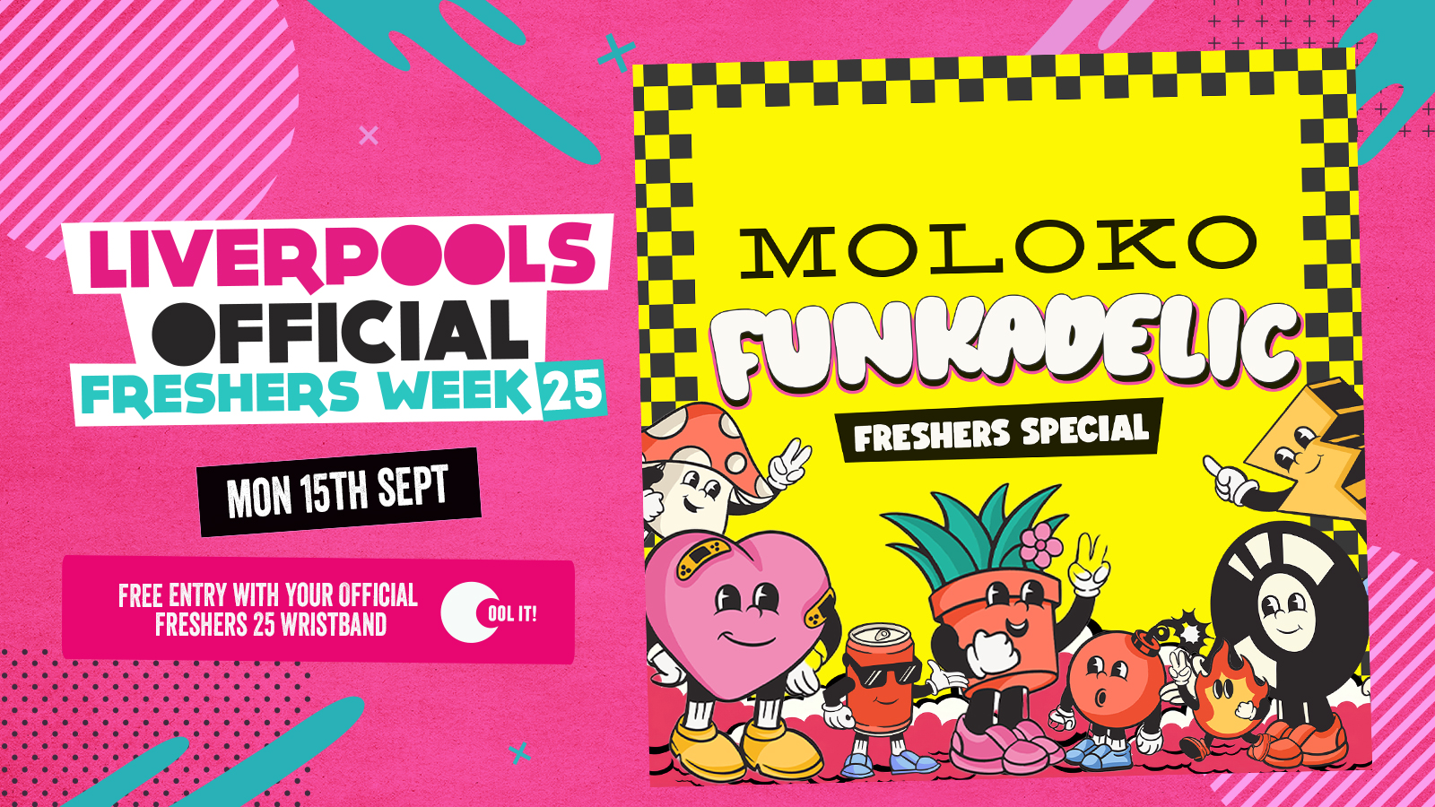 DAY 2 – OFFICIAL EVENT 2 – 🌈☮️✌🏼 ABBA 🌈☮️✌🏼FUNKADELIC FRESHERS SPECIAL