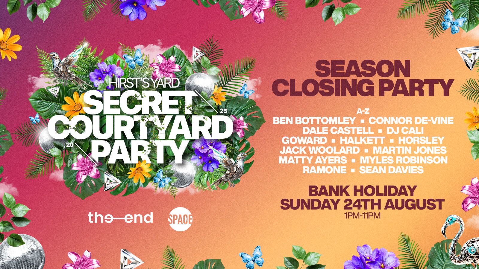Secret Courtyard- Season Closing Party  – 24th August
