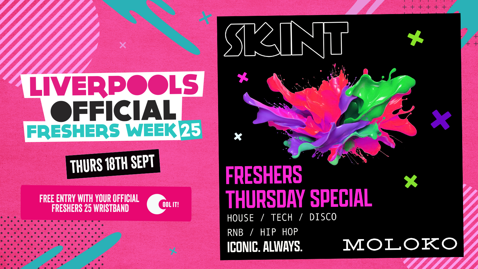 DAY 5 – OFFICIAL EVENT 1 –  SKINT : Freshers Thursday Special 🎵✨