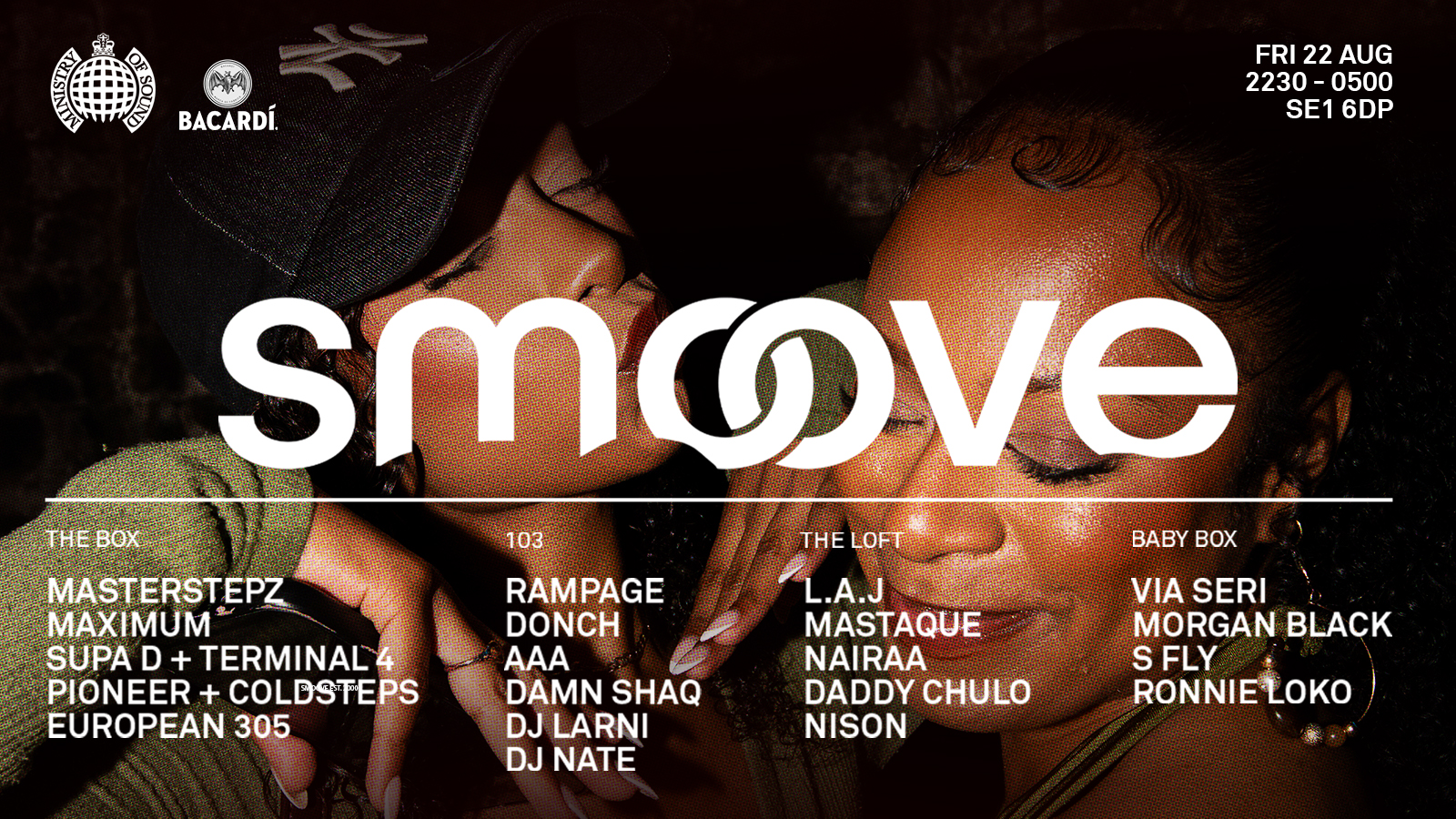 SMOOVE – Ministry of Sound London | Masterstepz, Maximum, Rampage Sound