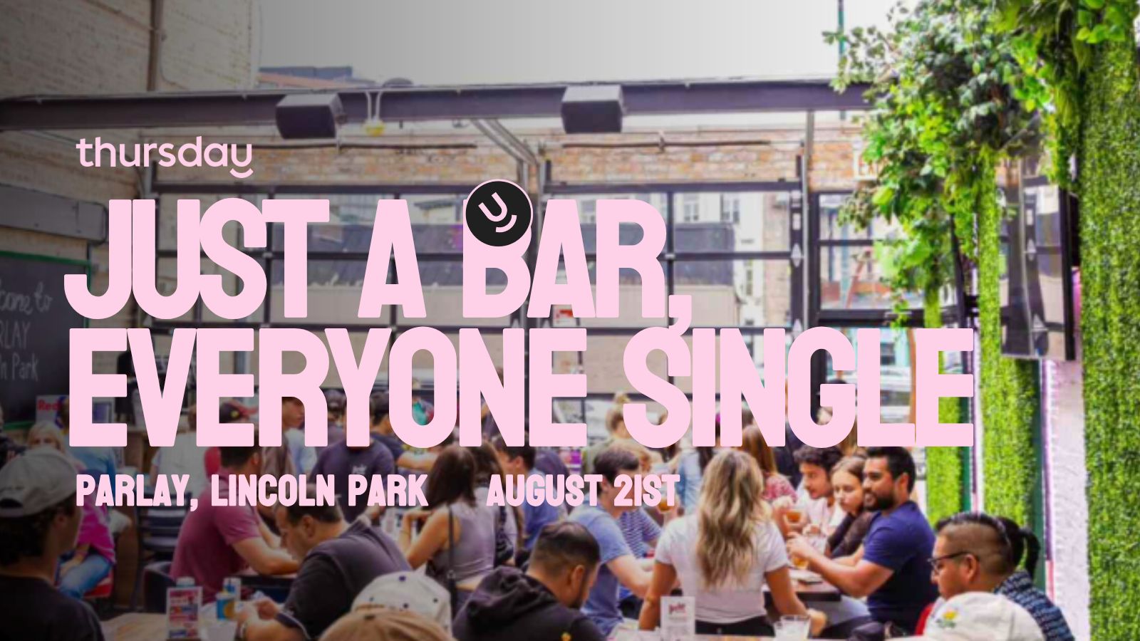 Thursday | Mystery Matchmaking | Parlay, Lincoln Park