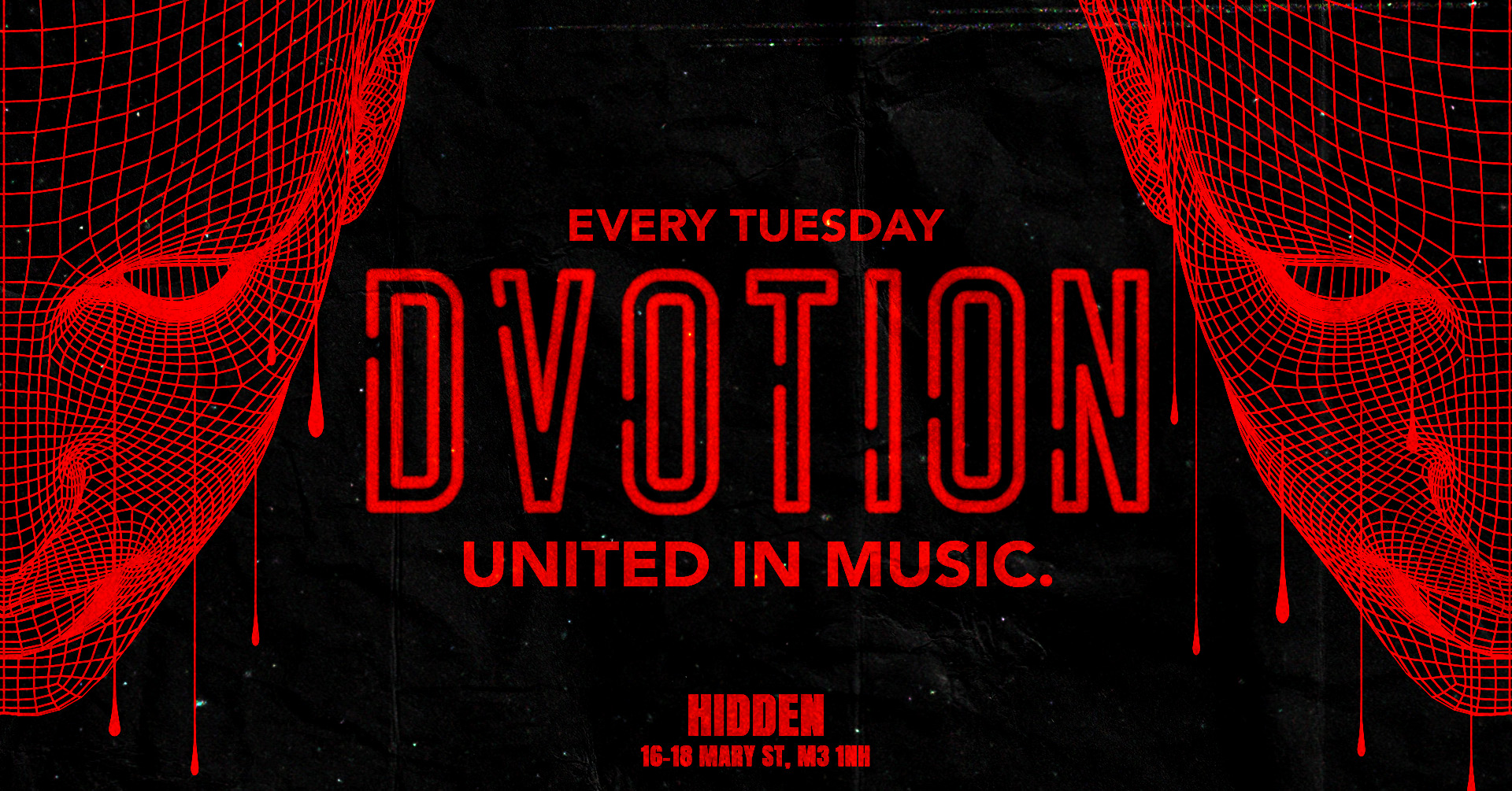 ♦️ DVOTION MANCHESTER – EVERY TUESDAY @ HIDDEN // SZN 2 005 ♦️VOTED TOP 100 CLUBS IN THE WORLD!