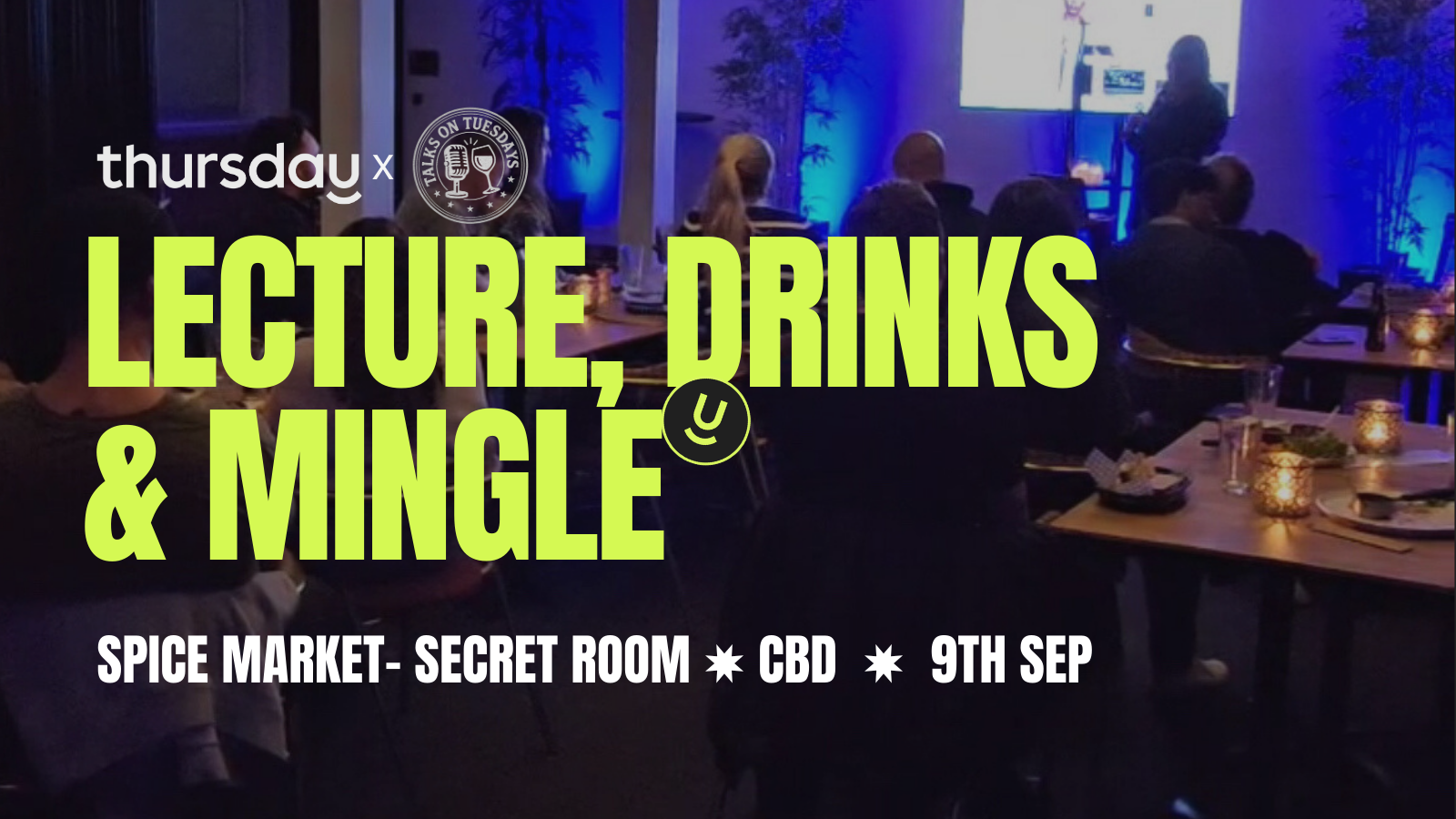 Tuesday | LECTURE, DRINKS  & MINGLE 25-40 | Melbourne
