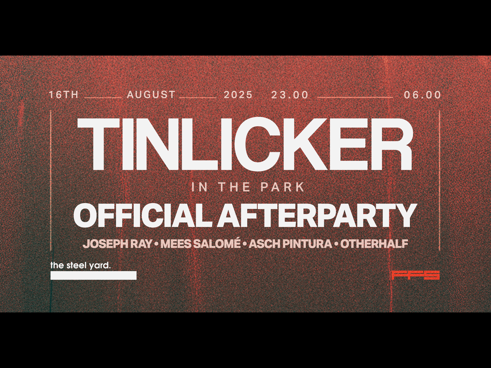 Tinlicker in the Park: Official Afterparty w/ Joseph Ray, Mees Salome