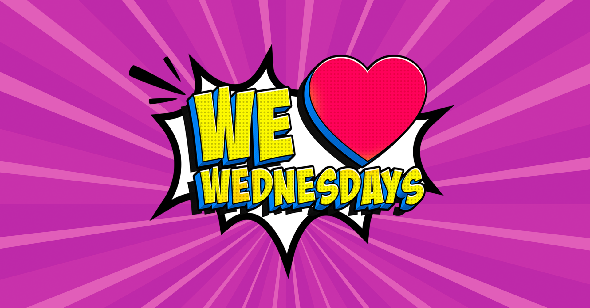 We Love Wednesdays