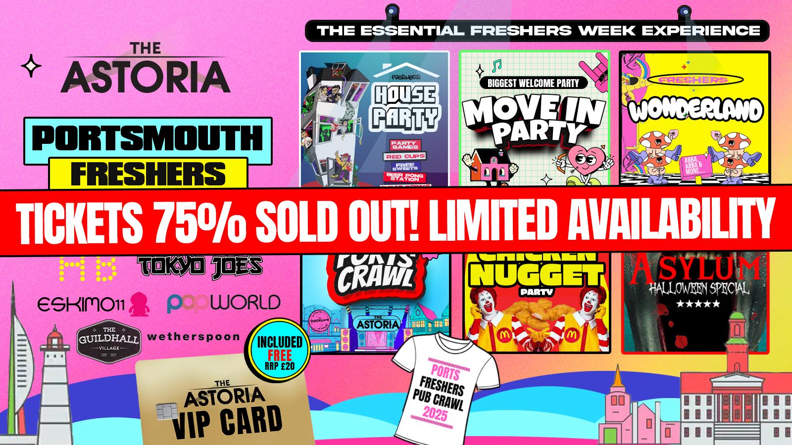 PORTSMOUTH FRESHERS WELCOME WEEK 2025🎓⚡75% SOLD OUT!  Free T-Shirt 👕 & VIP Gold Card with Every Ticket! 🎟