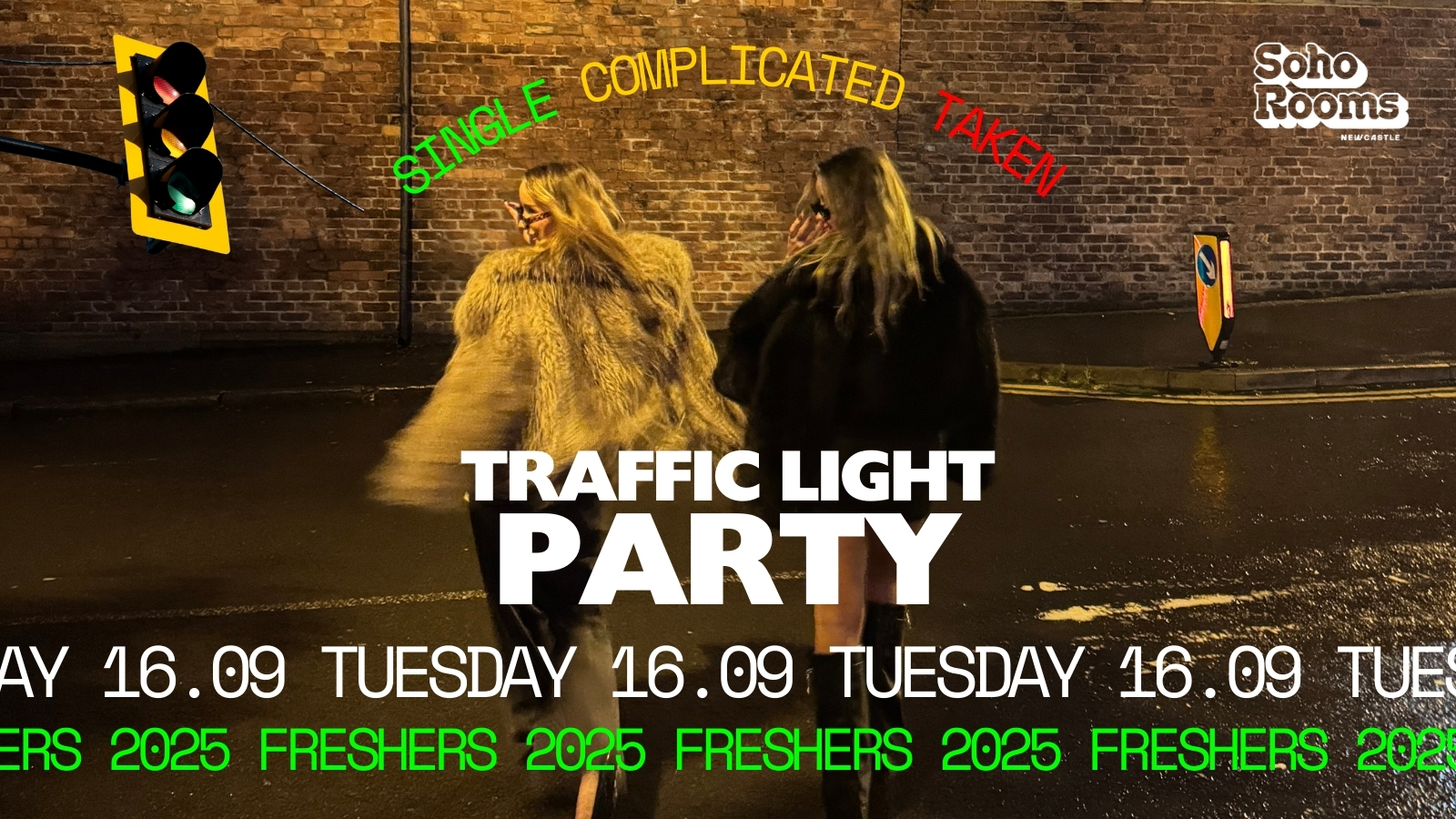 Freshers Traffic Light Party | Tuesday 16th September | Soho Rooms Newcastle