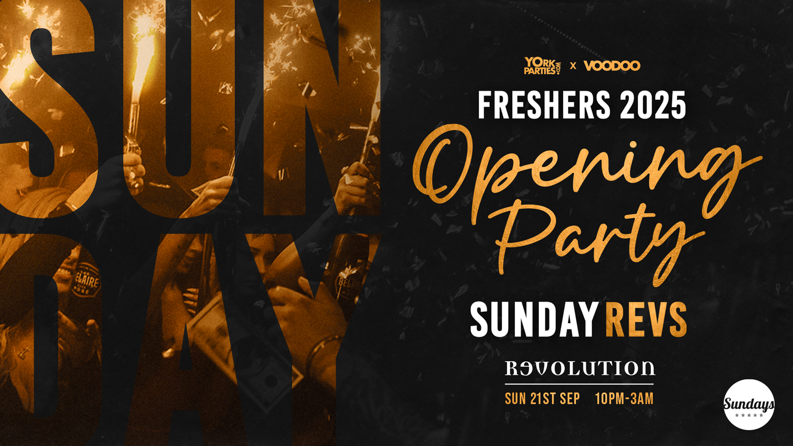 SUNDAY REVS Official York Freshers 2025 Opening Party
