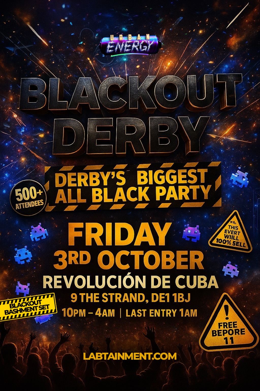 BLACKOUT DERBY – DERBY’S BIGGEST ALL BLACK PARTY – 300+ TICKETS SOLD
