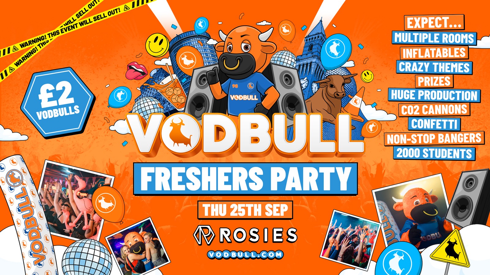 🧡 VODBULL FRESHERS WEEK ⚠️200 SPACES ON THE DOOR FROM 10PM – ADVANCE TIX SOLD OUT⚠️at ROSIES!! 25/09