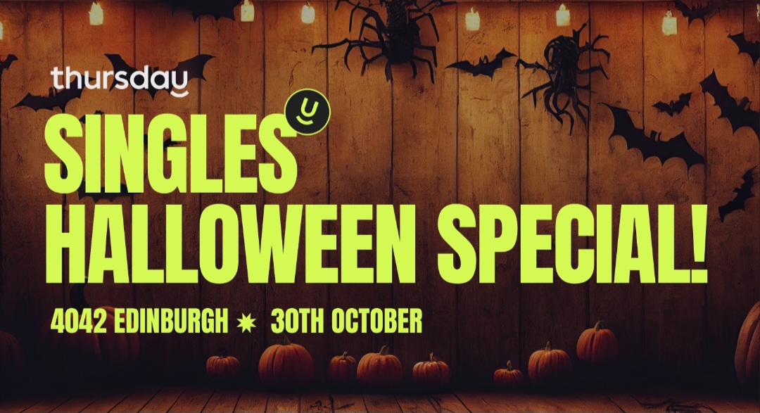 Thursday | HALLOWEEN SPECIAL 4042 | Edinburgh