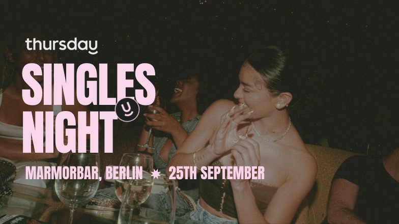 Thursday | Bar (30+) | Berlin
