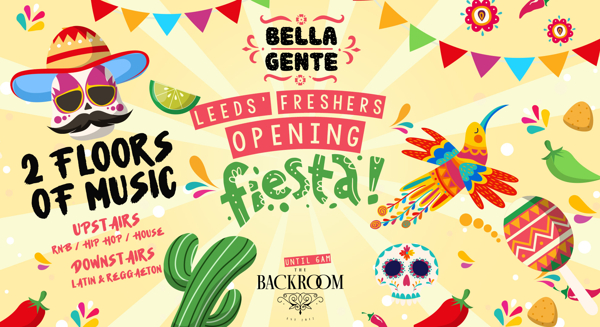 🎉 Leeds’ Opening Fiesta | Bella Gente :: Reggaeton vs RnB & Hip Hop @ The Backroom