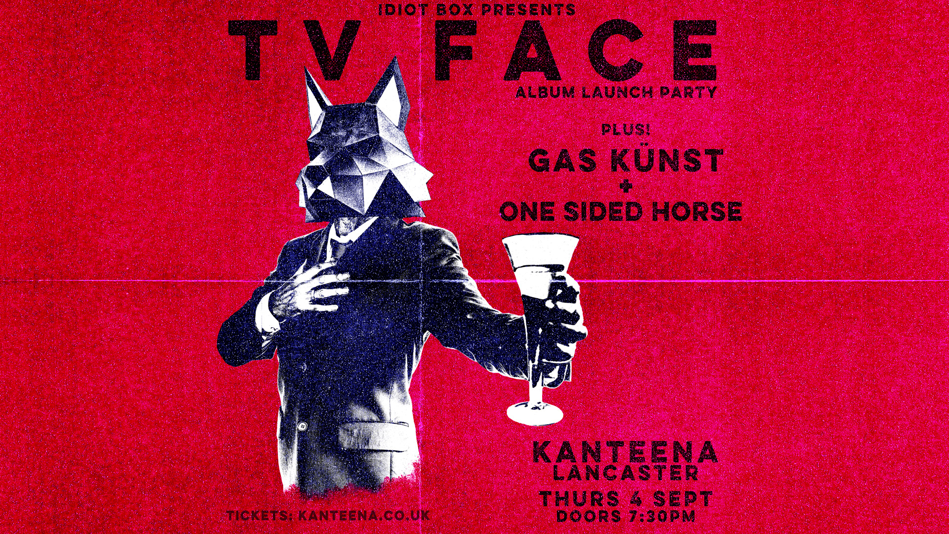 IDIOT BOX presents…. TV FACE album launch party!