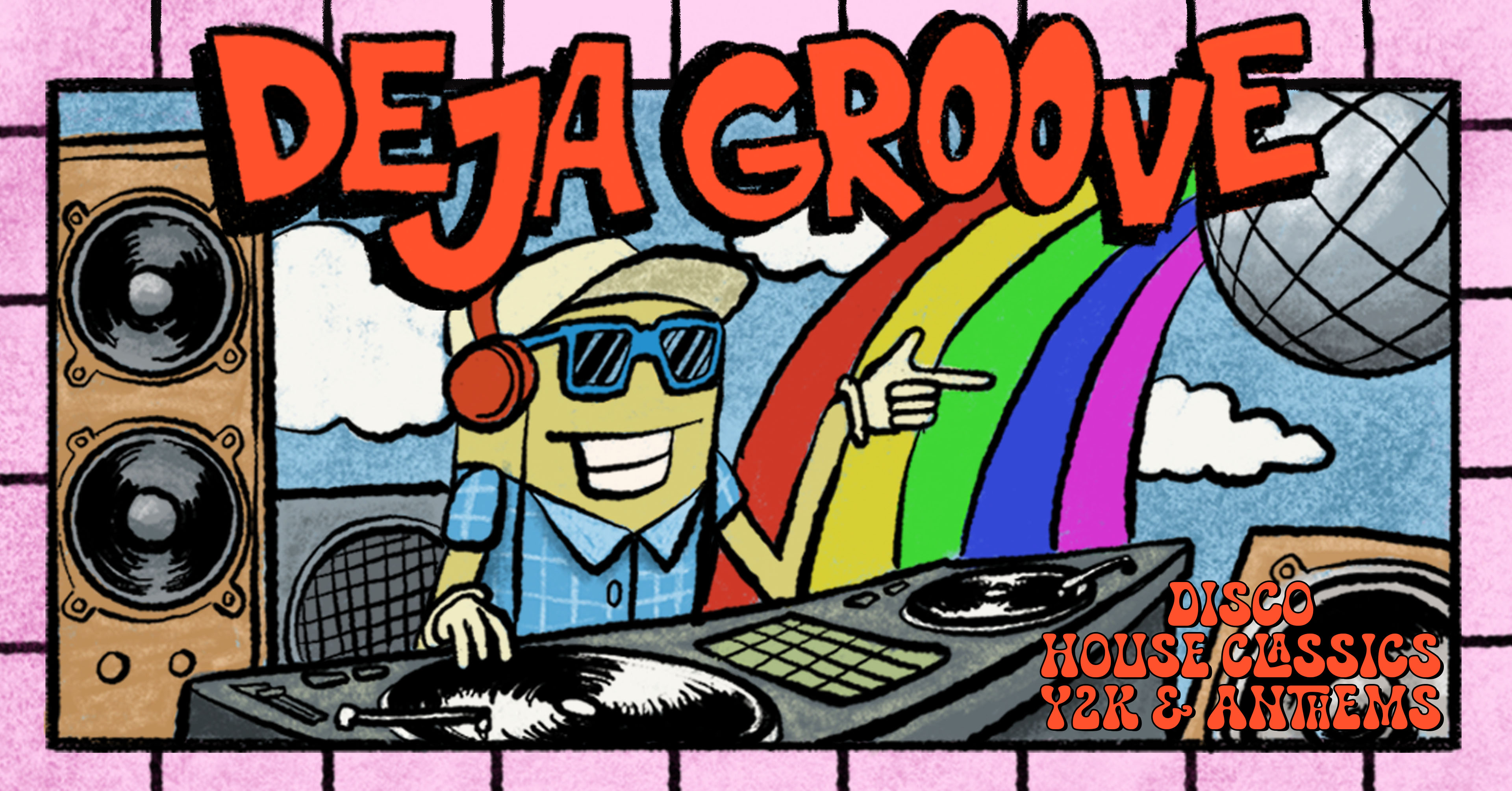 💿🌈 🎶 DEJA GROOVE – EVERY MONDAY 🎶🌈💿 THE SOUNDTRACK TO YOUR MONDAYS – 3 FLOORS OF TUNES @ THOMPSON’S