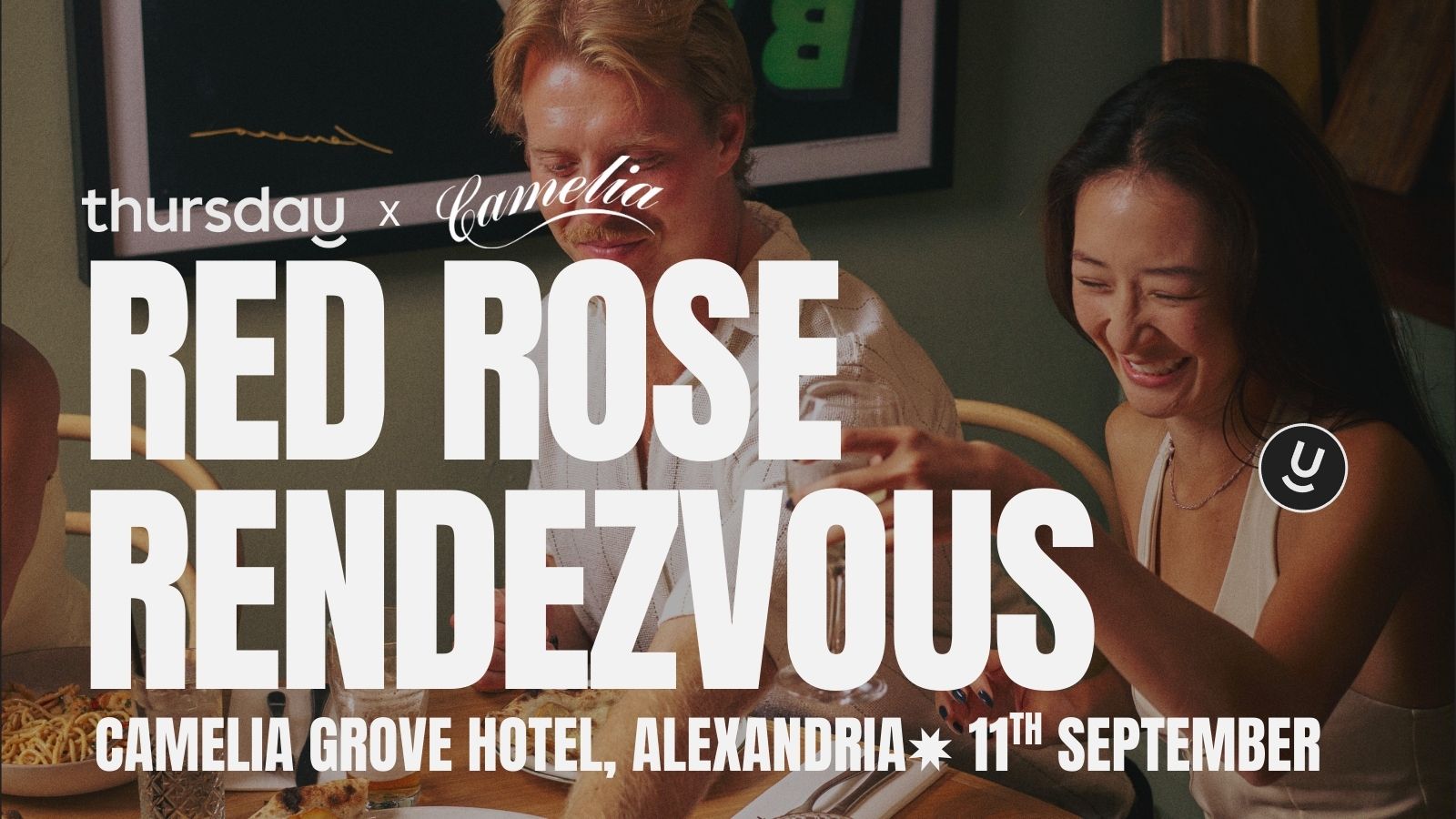 Thursday | Red Rose Rendezvous (+30) | Camelia Grove, Alexandria