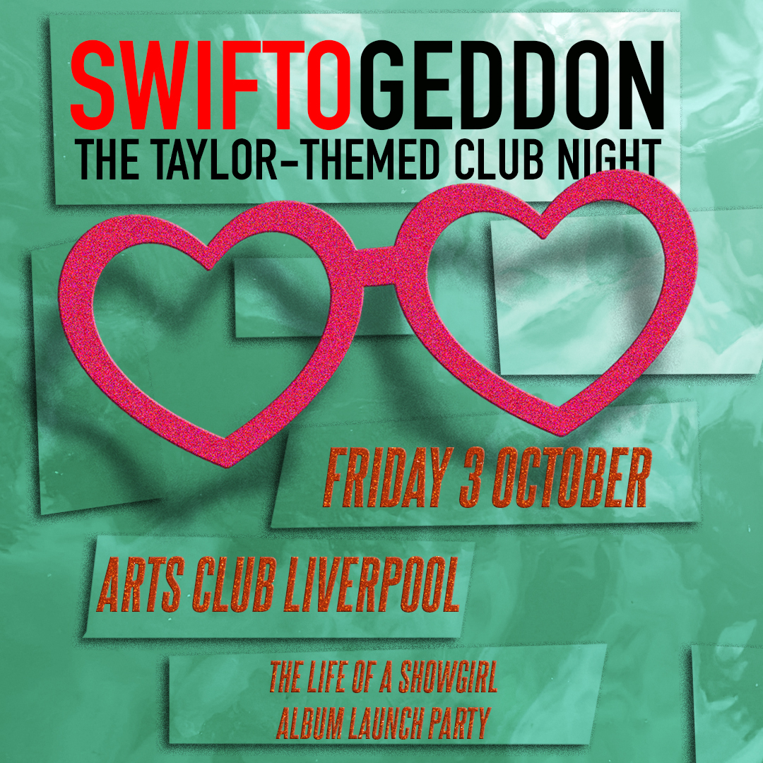 Swiftogeddon – The Taylor Themed Club Night