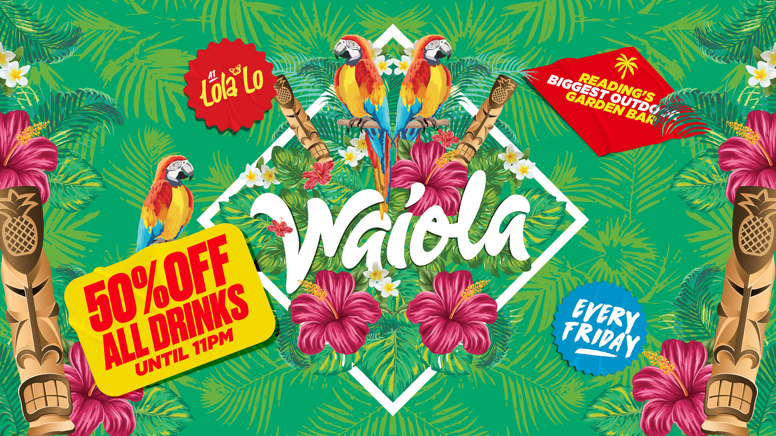Waiola : 50% OFF DRINKS UNTIL 11PM 🍹