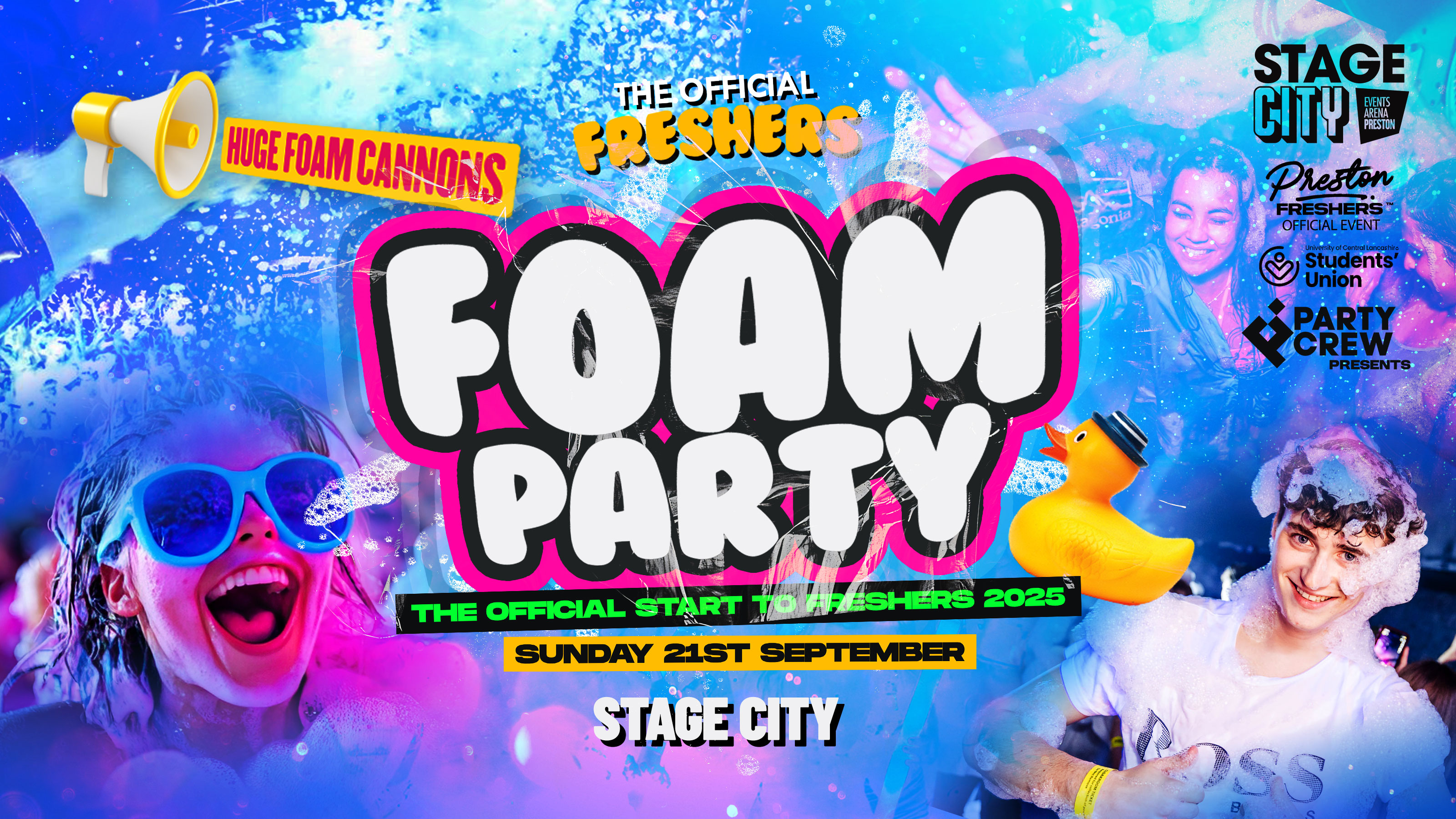 FRESHERS WELCOME FOAM PARTY 🐤 UCLAN’s official Sunday Welcome Party | Freshers Sunday ⭐️ STAGE CITY