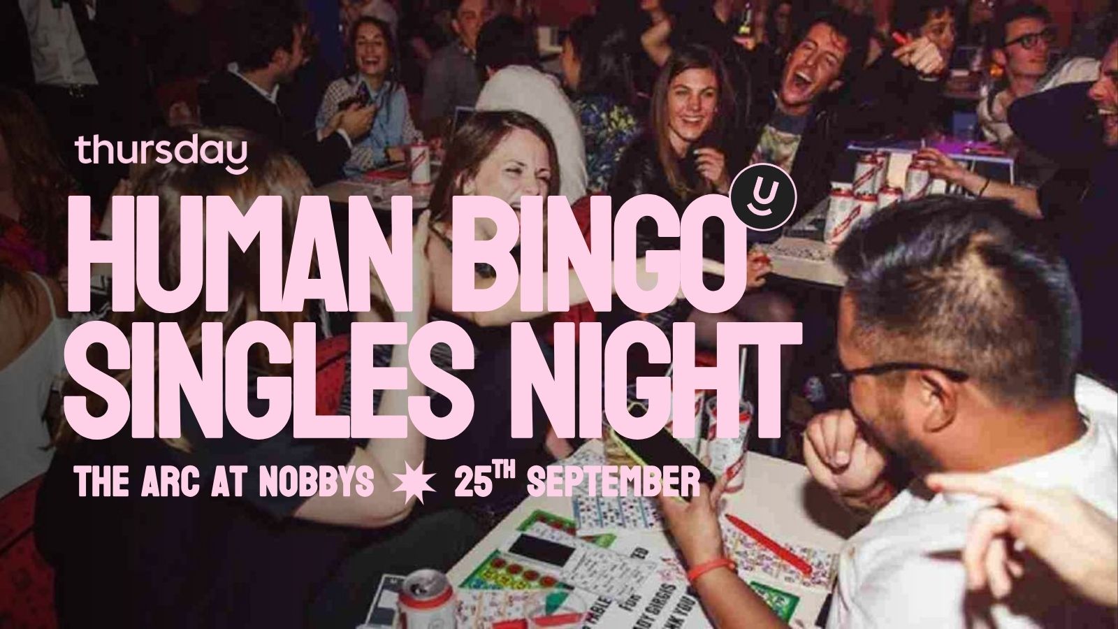 Thursday | Human Bingo | Nobby, Gold Coast