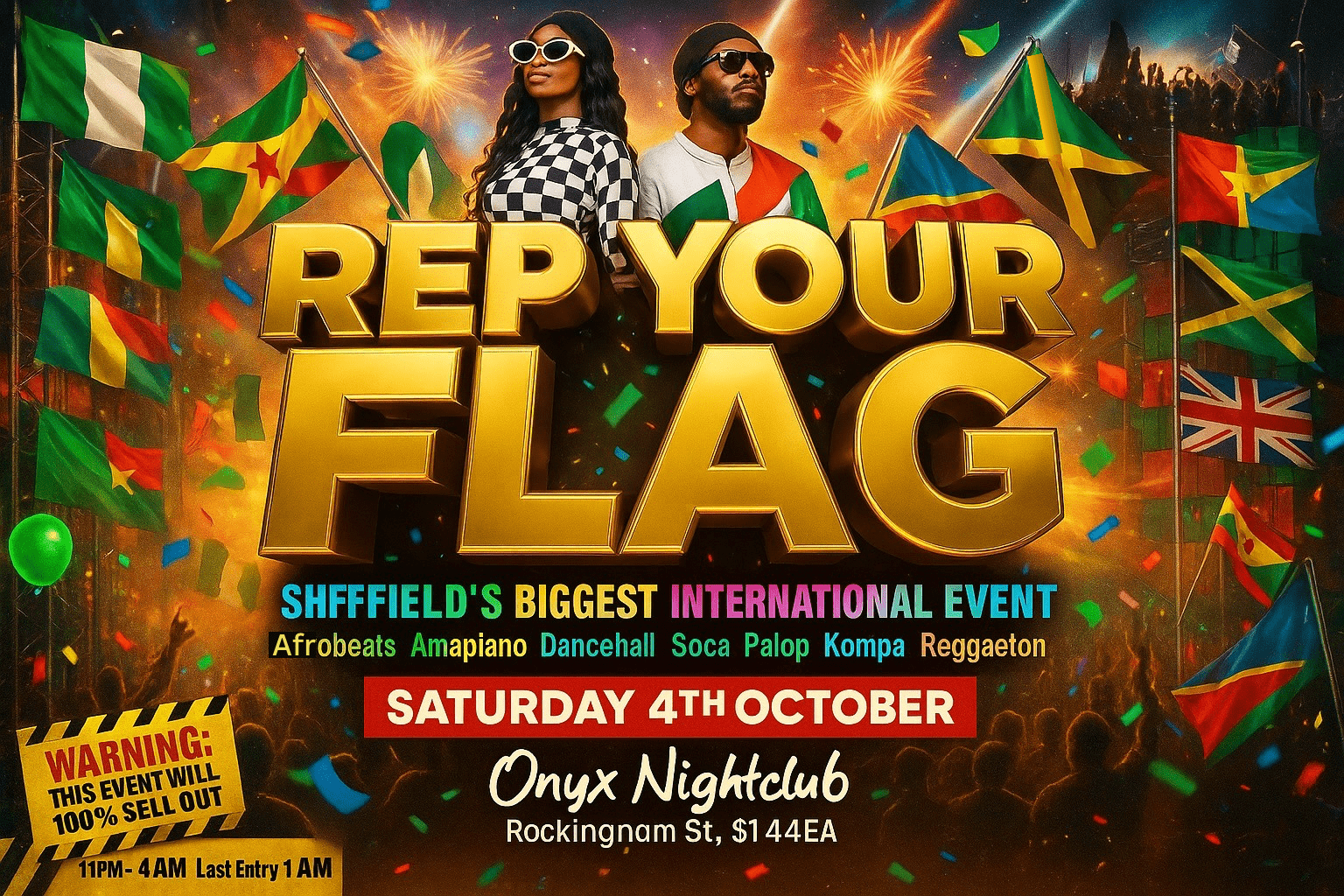REP YOUR FLAG: SHEFFIELD’S BIGGEST INTERNATIONAL PARTY