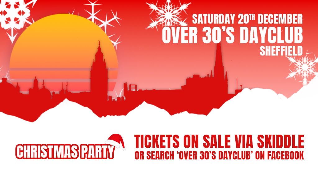 Over 30s Dayclub SHEFFIELD – Christmas party