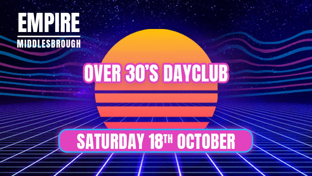 Over 30s Dayclub MIDDLESBROUGH – Home before dark