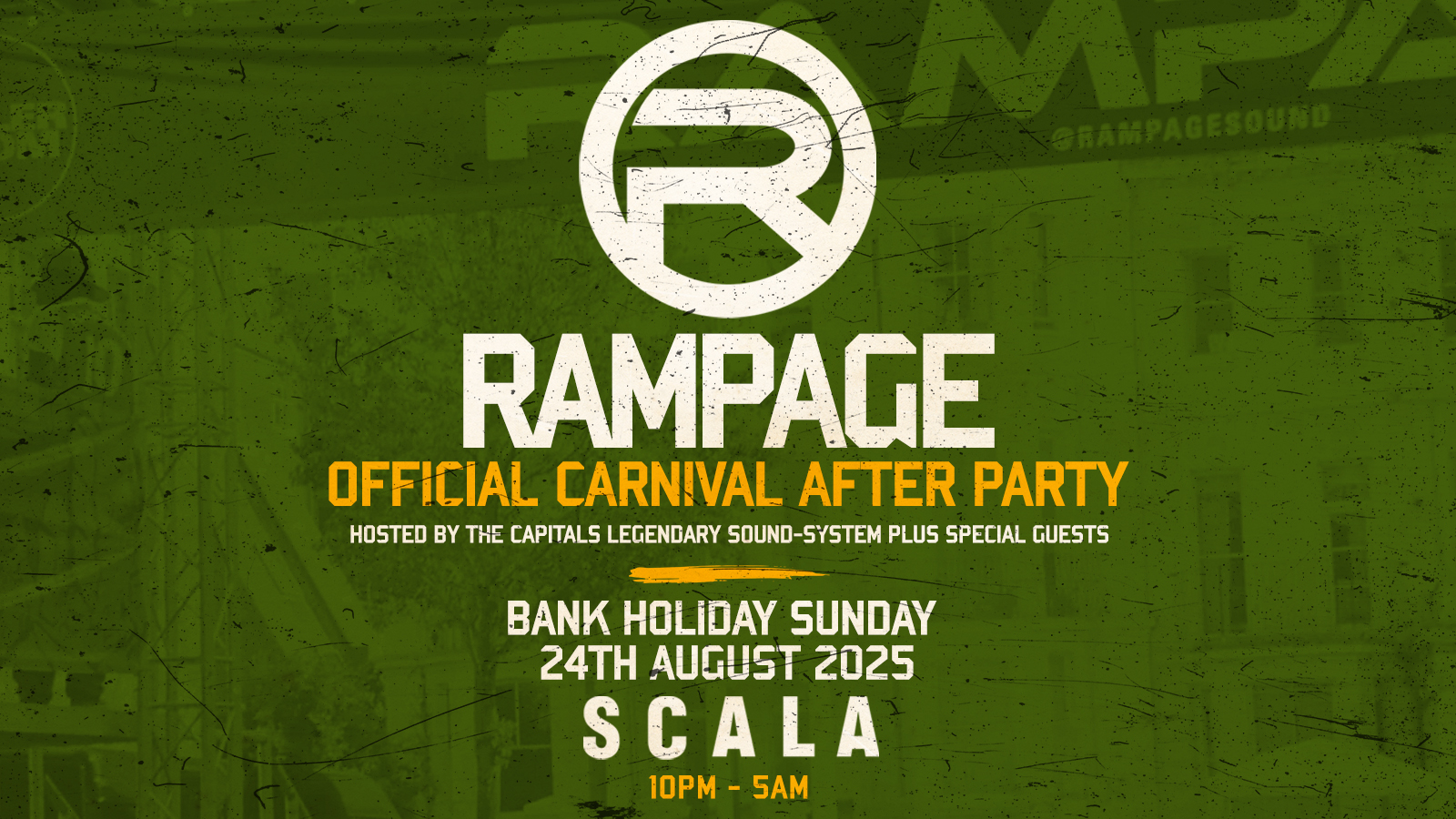 Rampage Sound Bank Holiday Rave 2025 | Scala – Summer Bank Holiday 24th August