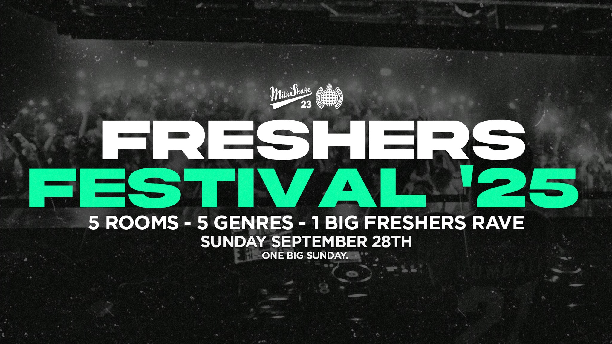 The Freshers Festival 2025 – Ministry of Sound London 🎪 BOOK NOW!  😲