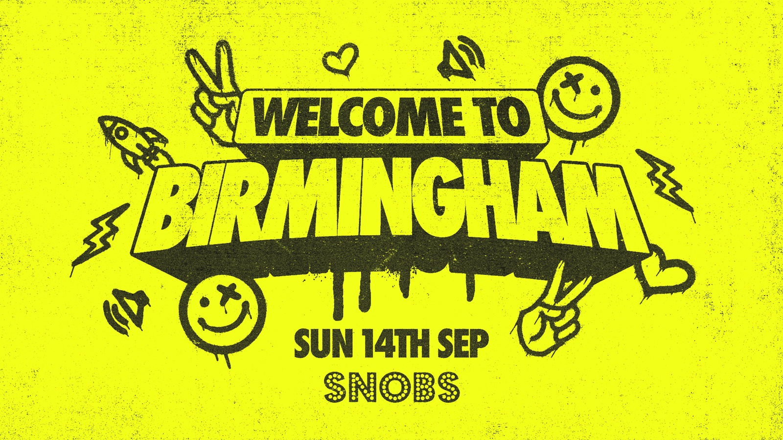 Welcome to Birmingham PART ONE [Aston, BCU & UCB]: Freshers week @ Snobs – SUNDAY 14/09