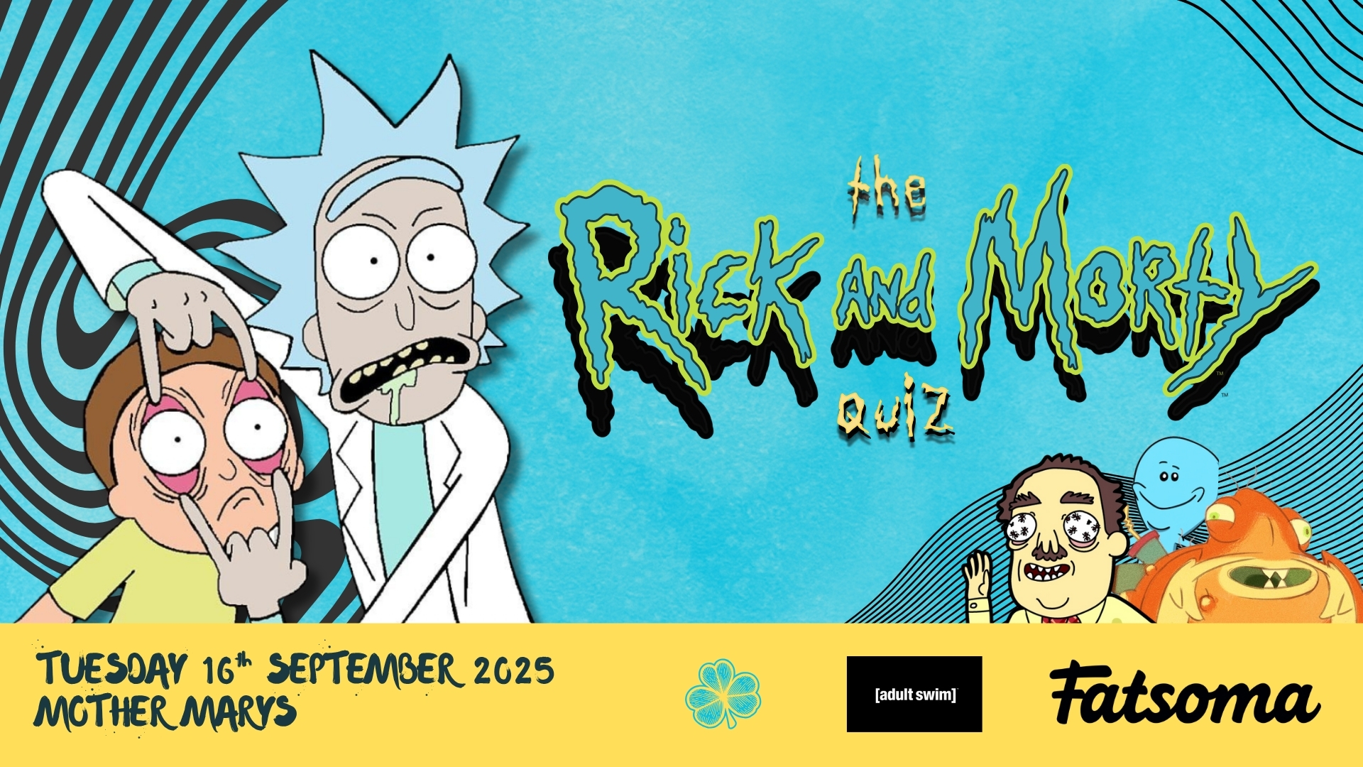 *CANCELLED* THE RICK AND MORTY QUIZ!