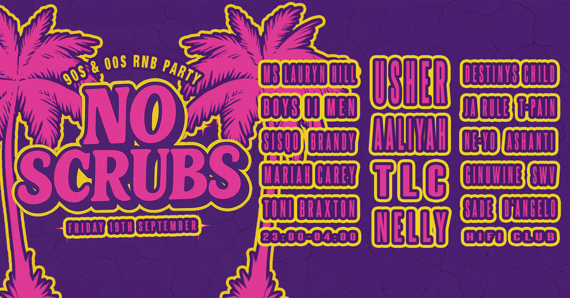 No Scrubs: 90s & 00s R&B Party (Leeds)