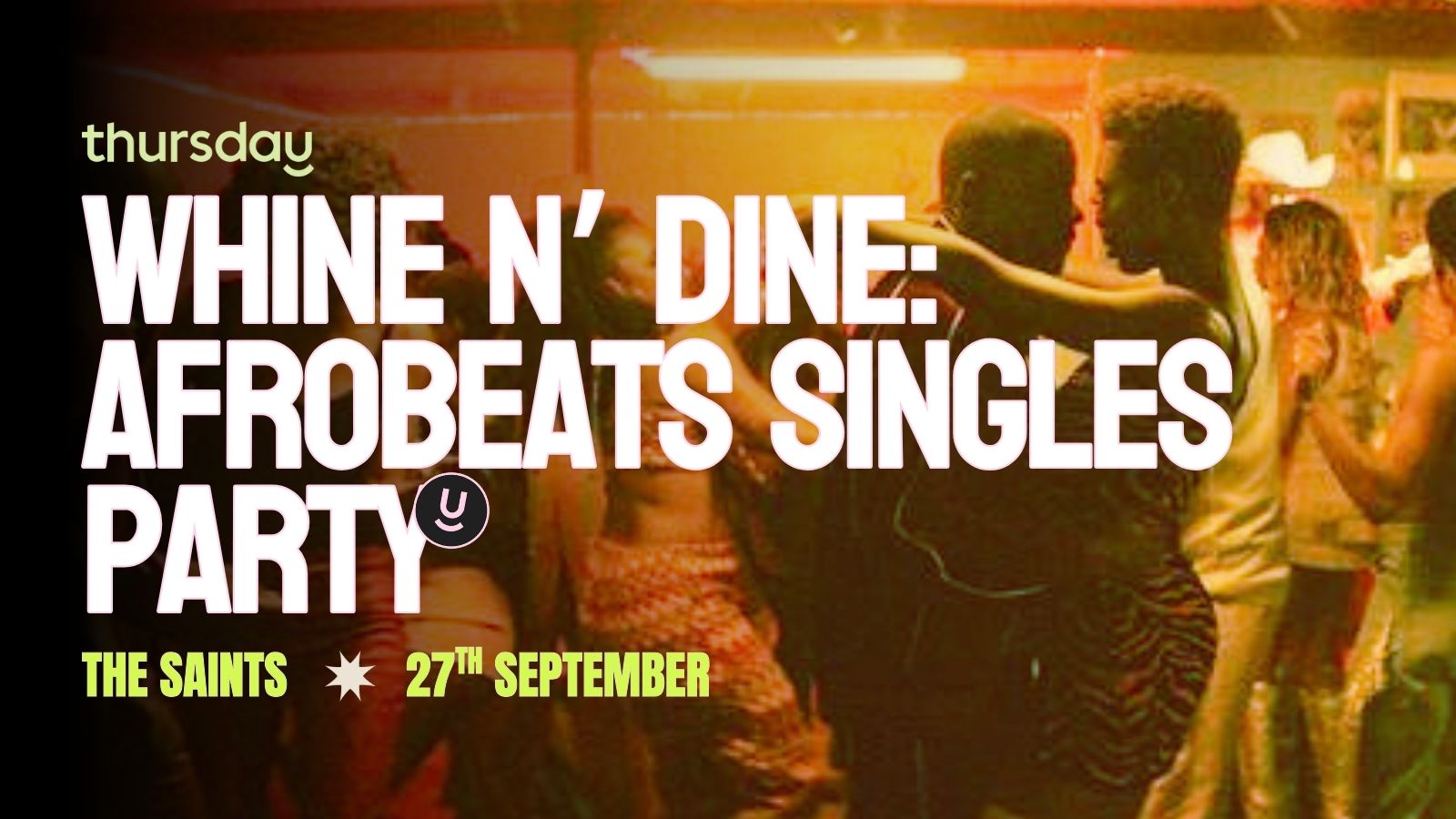 Saturday | Whine n’ Dine Singles Afrobeats Party | Philadelphia