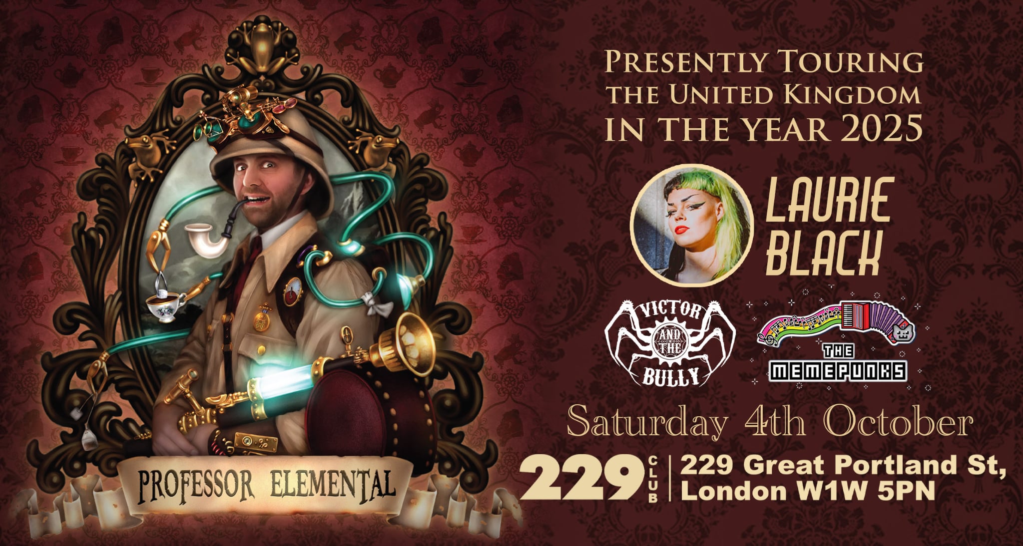 PROFESSOR ELEMENTAL + Laurie Black + Victor & the Bully & The Memepunks