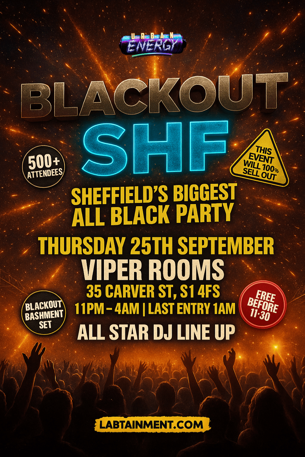 BLACKOUT SHF: SHEFFIELD’S BIGGEST ALL BLACK PARTY