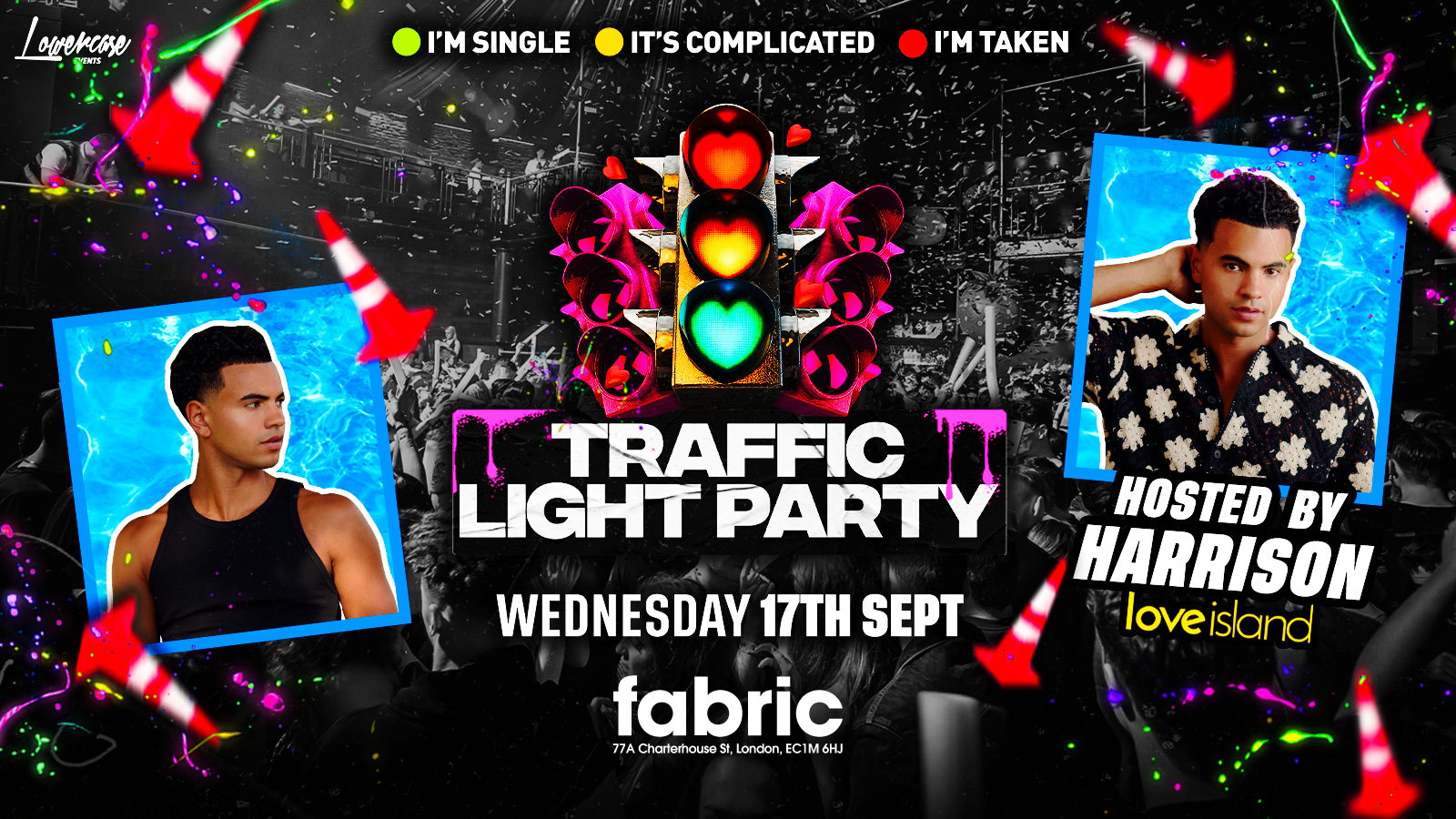 FRESHERS TRAFFIC LIGHT PARTY 🚦 HOSTED BY LOVE ISLAND 2025 STAR HARRISON 💕 @FABRIC!