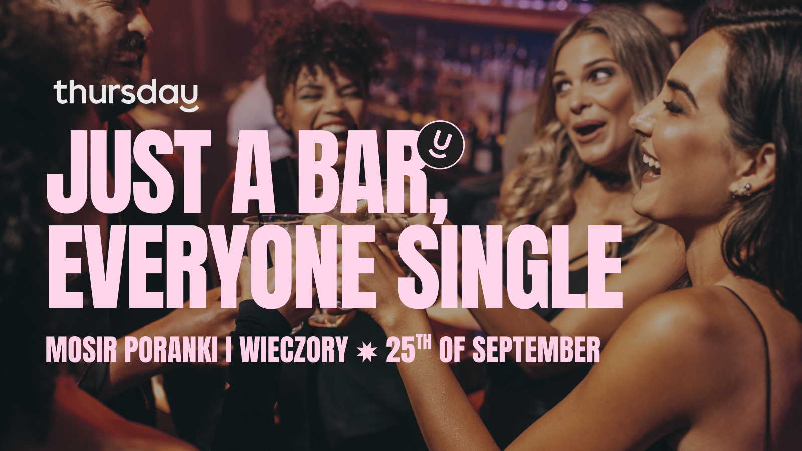 Thursday | Dating Event @ MOSIR Poranki i Wieczory | Warsaw [SOLD OUT]
