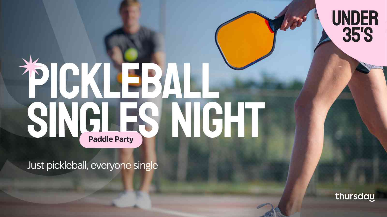 Friday | Singles Pickleball Social | Orange County