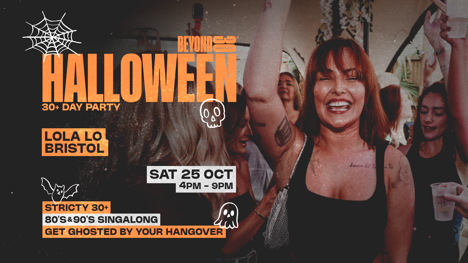 OVER 30s HALLOWEEN DAY PARTY – BRISTOL🎃