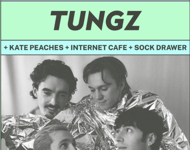 HH Presents: Tungz + Kate Peaches + Internet Cafe + Sock Drawer