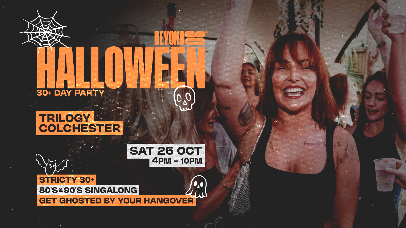 OVER 30s DAYTIME CLUBBING – COLCHESTER🎃