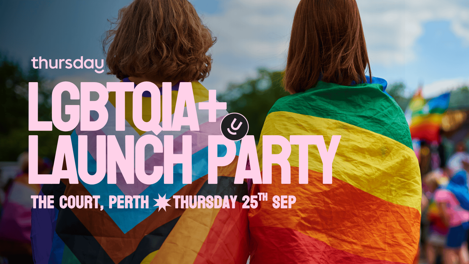 Thursday | LGBTQIA+ Singles Launch Party – The Court |  Perth (All Ages)