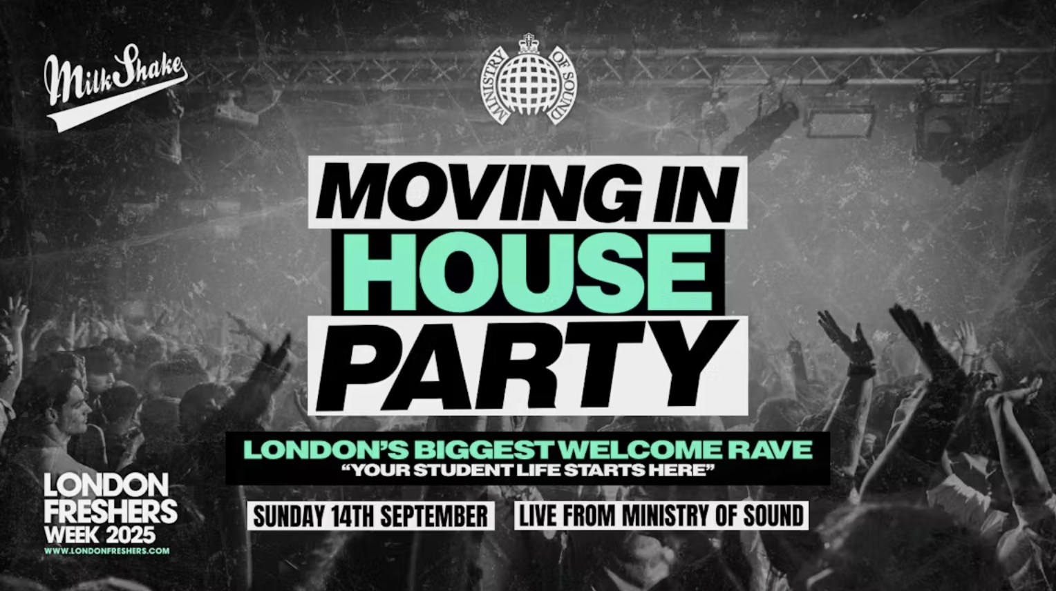 TONIGHT 10:30PM | The Moving In House Party 2025 – Ministry of Sound | London’s BIGGEST Welcome Rave 😲 – London Freshers Week 2025
